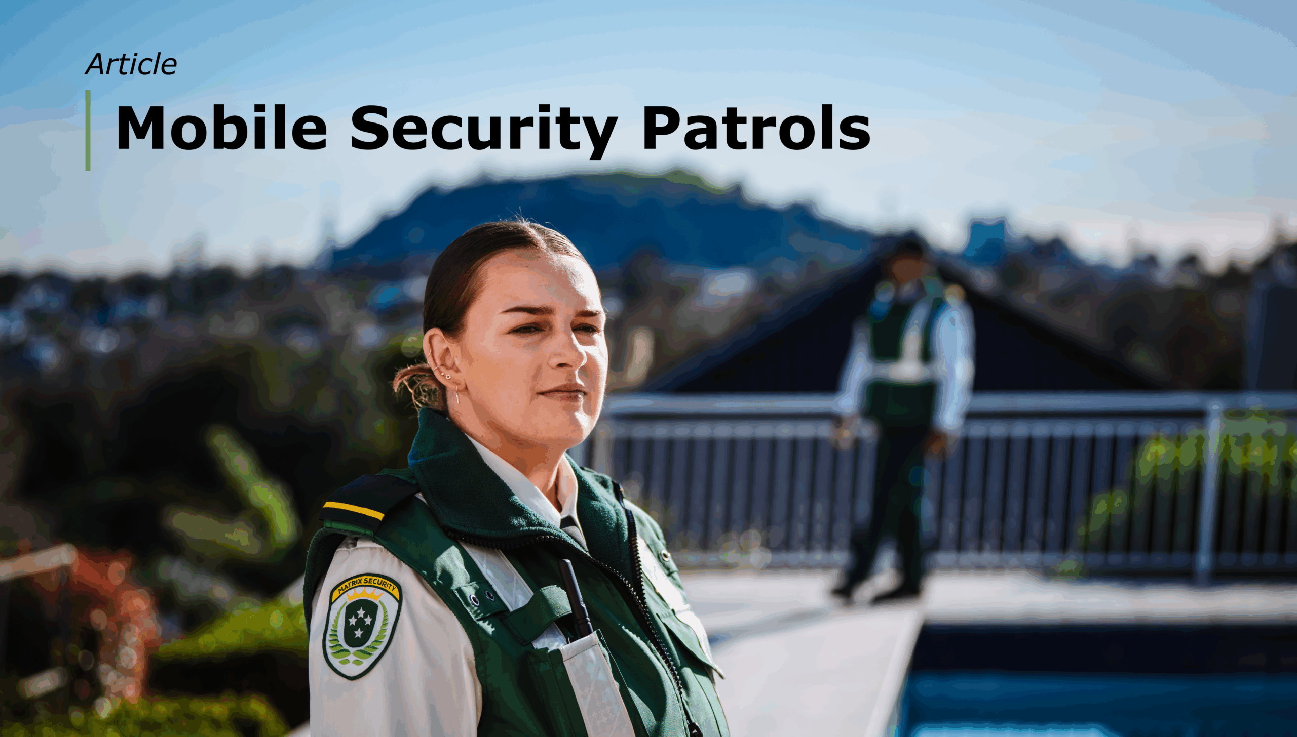 benefits of using mobile patrol